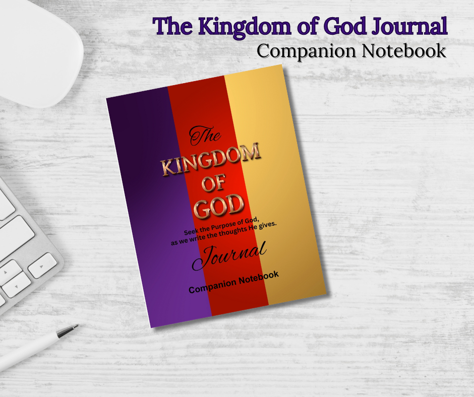 The Kingdom of God Journal _ Companion Notebook