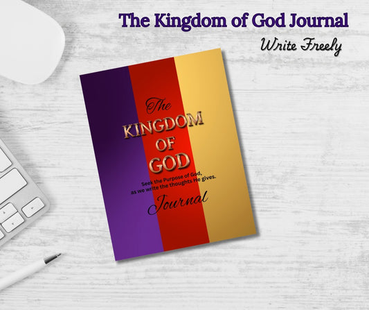 The KINGDOM OF GOD Journal