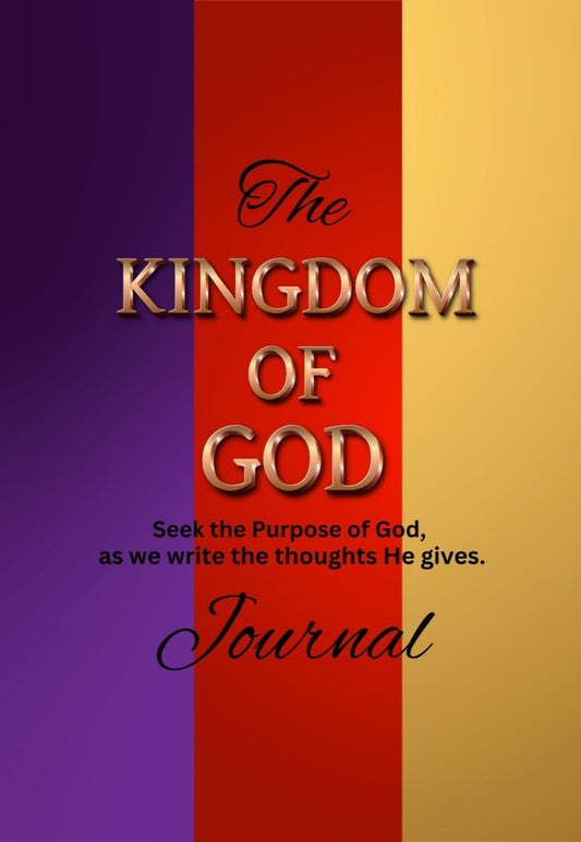 The KINGDOM OF GOD Journal